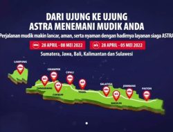 Kick-off Astra Siaga Lebaran 2022, Siap Menemani Pelanggan Mudik dan Balik dengan Layanan 24 Jam